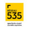 Réseau 535